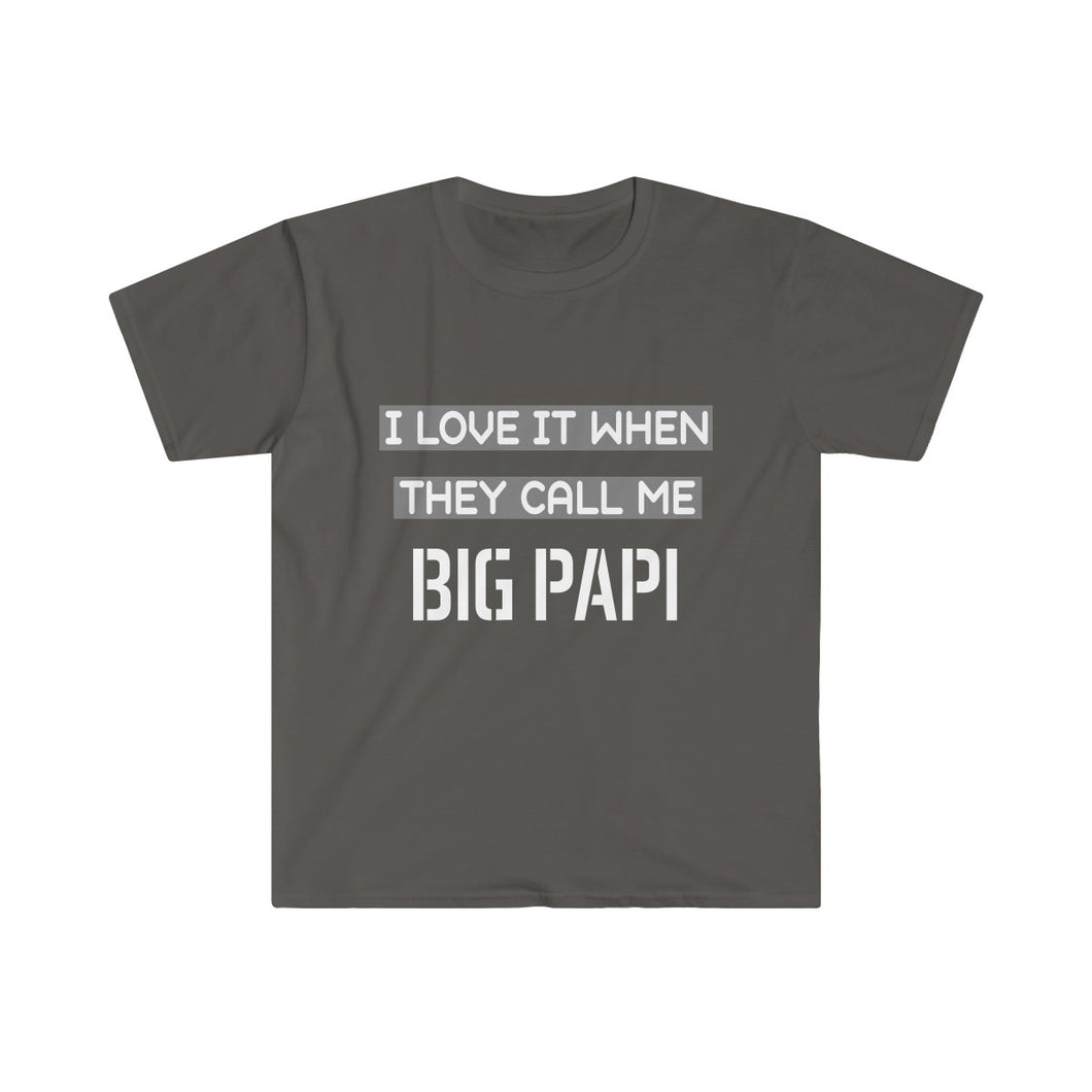 I Love It When They Call Me BIG PAPI - Men's Fitted Short Sleeve Tee